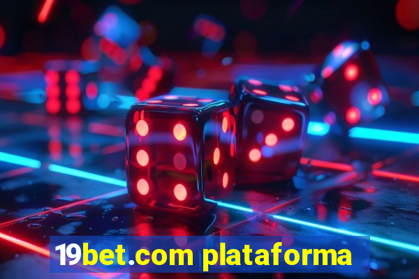 19bet.com plataforma